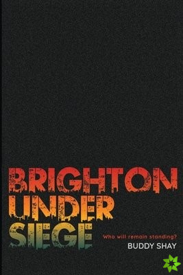 Brighton Under Siege