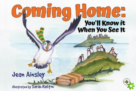 Coming Home: You'll Know it When You See It