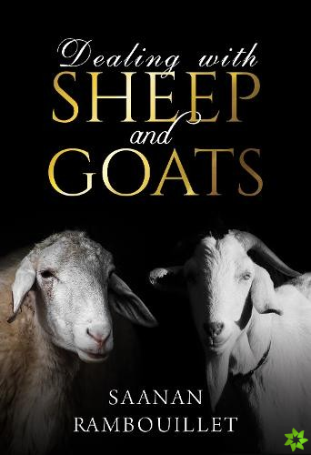 Dealing with Sheep and Goats