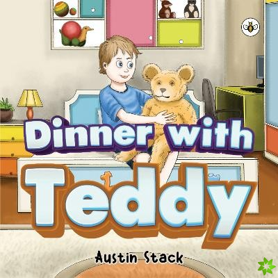 Dinner with Teddy