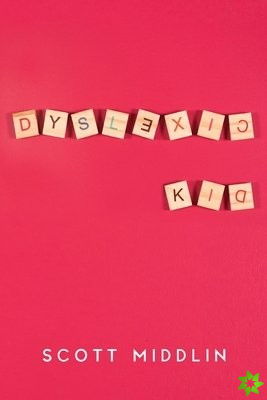 Dyslexic Kid