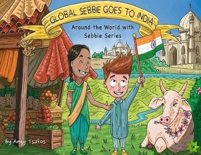 Global Sebbie Goes to India