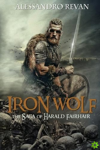 Iron Wolf - The Saga of Harald Fairhair