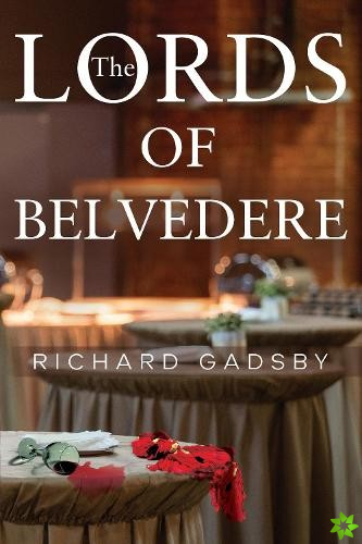 Lords of Belvedere