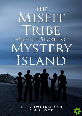 Misfit Tribe and the Secret of Mystery Island