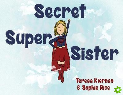 Secret Super Sister