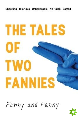 Tales of Two Fannies