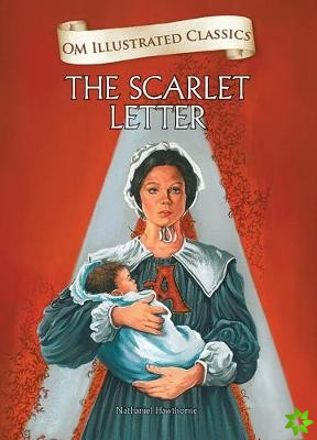 Scarlet Letter-Om Illustrated Classics