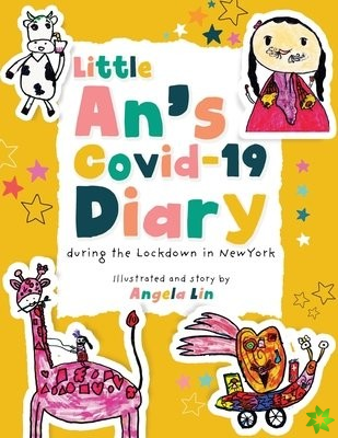 Little An's Covid-19 Diary