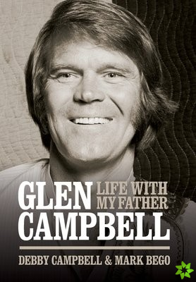 Life with My Father Glen Campbell