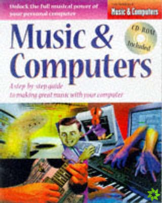 Music and Computers