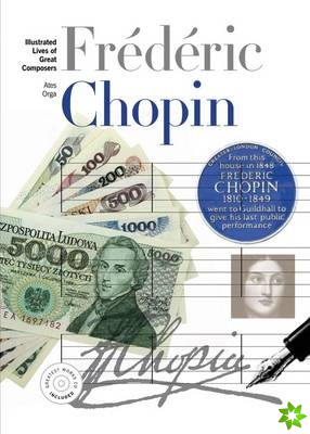 New Illustrated Lives of Great Composers: Chopin