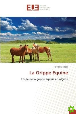 Grippe Equine