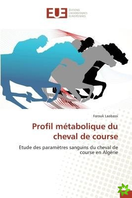Profil Metabolique Du Cheval de Course