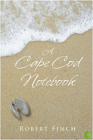 Cape Cod Notebook