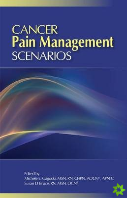 Cancer Pain Management Scenarios