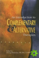 Introduction to Complementary and Alternative Therapies
