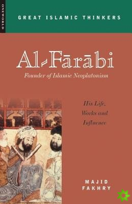 Al-Farabi, Founder of Islamic Neoplatonism