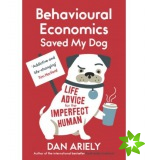 Behavioural Economics Saved My Dog