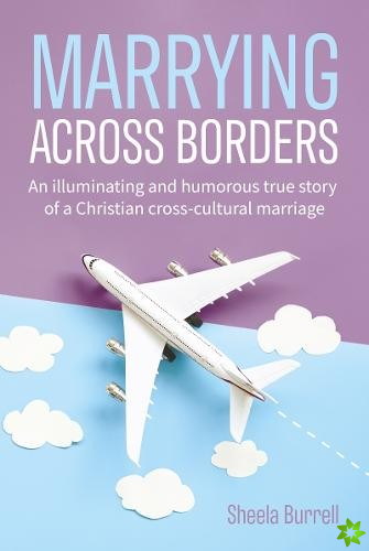 Marrying Across Borders