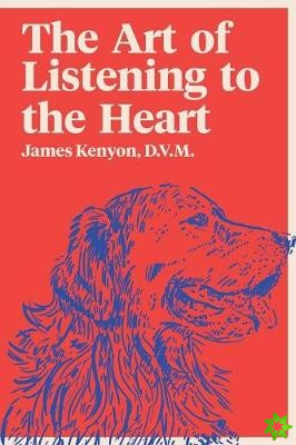 Art of Listening to the Heart