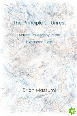Principle of Unrest