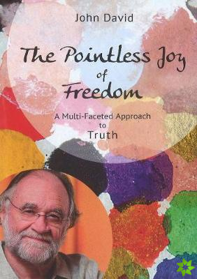 Pointless Joy of Freedom