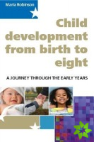 Child Development from Birth to Eight: A Journey through the Early Years
