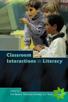 Classroom Interactions in Literacy