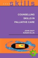 Counselling Skills In Palliative Care