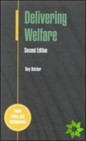 Delivering Welfare 2/E