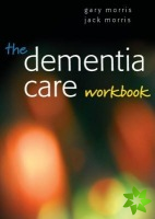 Dementia Care Workbook