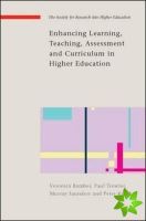Enhancing Learning, Teaching, Assessment and Curriculum in Higher Education