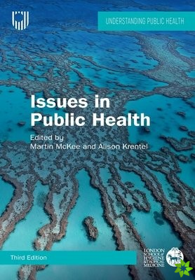 Issues in Public Health: Challenges for the 21st Century