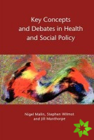 Key Concepts And Debates In Health And Social Policy