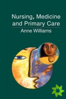 Nursing, Medicine And Primary Care
