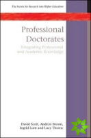 Professional Doctorates: Integrating Academic and Professional Knowledge