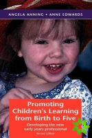 Promoting Children's Learning from Birth to Five
