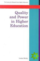 Quality And Power In Higher Education