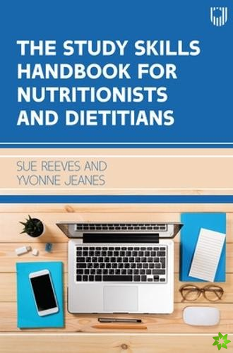 Study Skills Handbook for Nutritionists and Dietitians