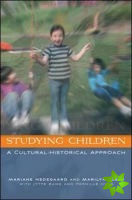 Studying Children: A Cultural-Historical Approach