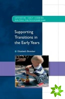 Supporting Transitions in the Early Years
