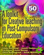 Toolkit for Creative Teaching in Post-Compulsory Education