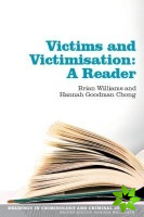 Victims and Victimisation: A Reader
