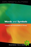 Words and Symbols: Language and Communication in Therapy