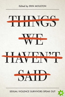 Things We Haven't Said