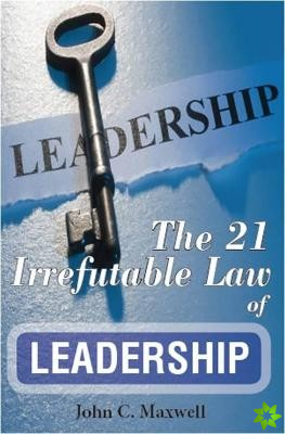 21 Irrefutable Law of Leadership