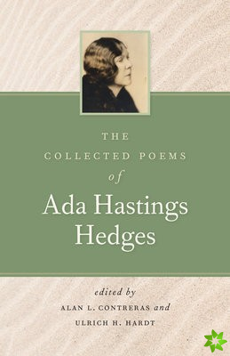 Collected Poems of Ada Hastings Hedges