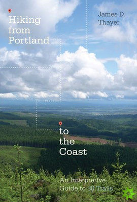 Hiking from Portland to the Coast
