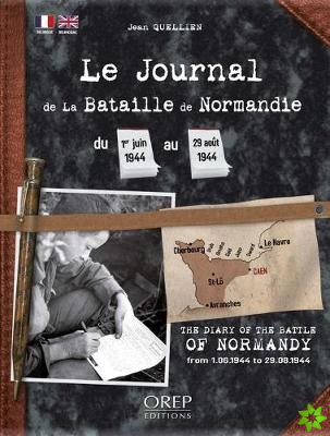 Diary of the Battle of Normandy